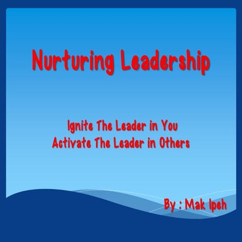 Nurturing leadership | PDF