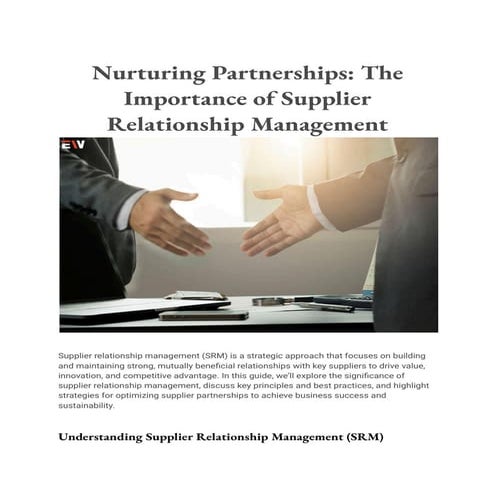 Nurturing Partnerships_ The Importance of Supplier Relationship ...