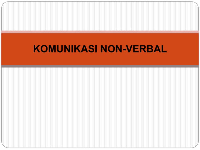 Non-Verbal Communication