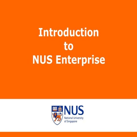 NUS Enterprise | Overview and Success Stories