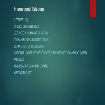 NUST IR Lec XI  Organizations  Institutions Fall Sem 2022.pptx