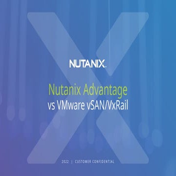 Nutanix Advantage vs VMware vSAN-VxRail (Customer Deck).pptx