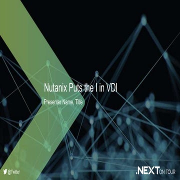 Nutanix Puts the I in VDI