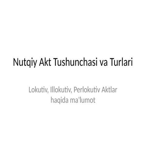 Nubebebentqiy_Aktlar_Prezentatsiyasi.pptx