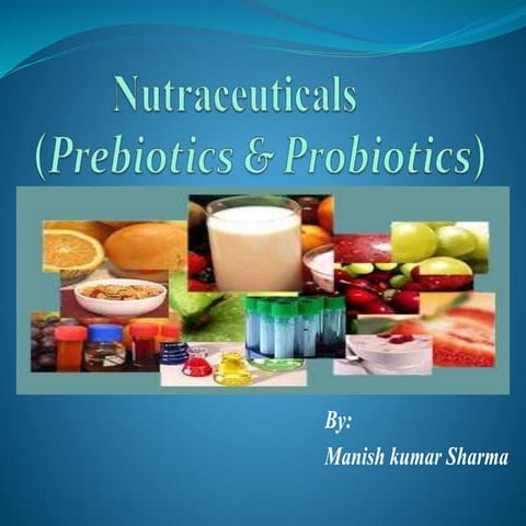 Nutraceuticals