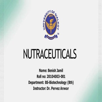 Nutraceuticals and its applications.pptx