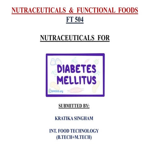 Nutraceuticals for diabetes