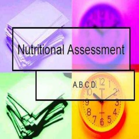 Nutrional assesment