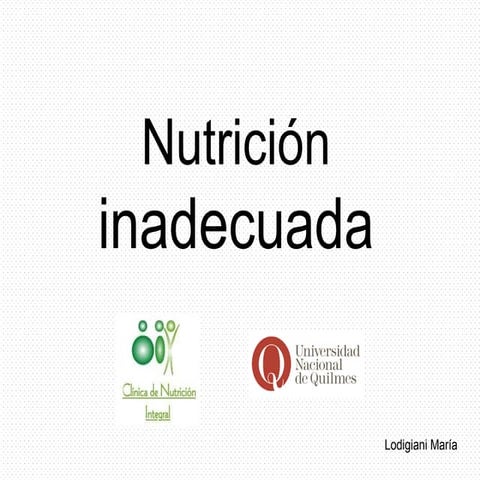 Nutrición inadecuada