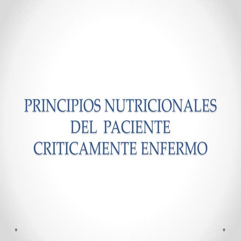 Nutricion del paciente critico