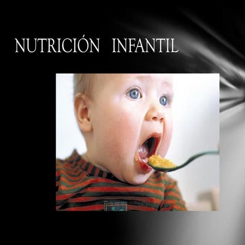 Nutricion infantil