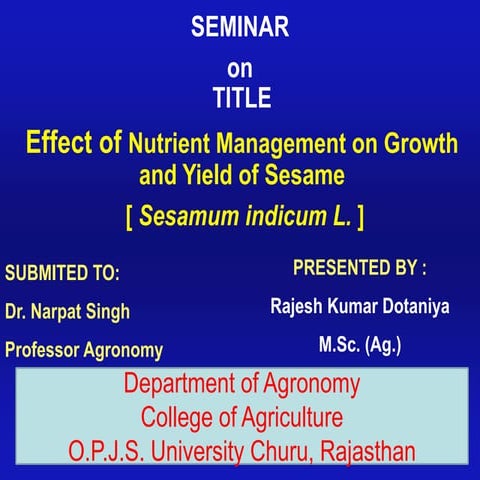 Nutrient management on growth and yield of sesame
