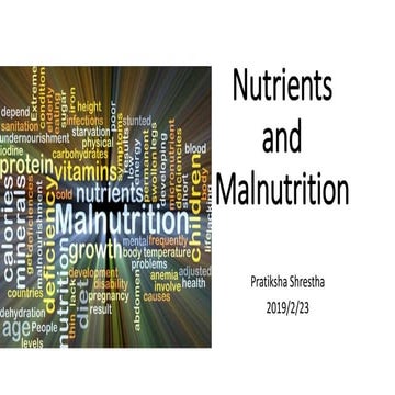 Nutrients and malnutrition  lecture 1
