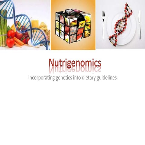 Nutrigenomics
