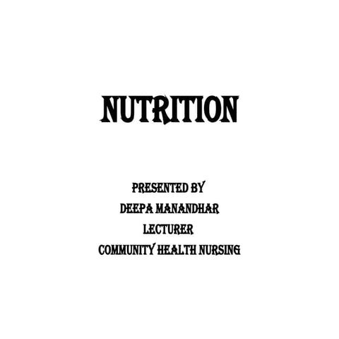Nutrition.pptx community health nursingnskncksa