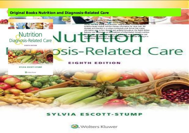 Original Books Nutrition and Diagnosis-Related Care