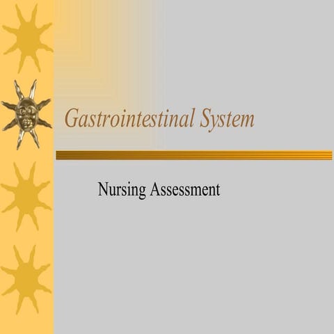 Nutrition: Gastrointestinal System