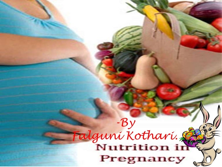 nutrition in pregnancy by falguni a kothari diet chart during pregnancy ppt