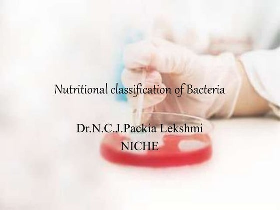 Nutrition in bacteria | PPTX