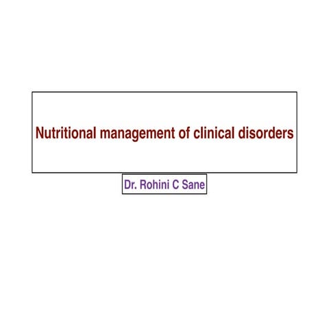 Nutritional management of clinical disorders | PDF