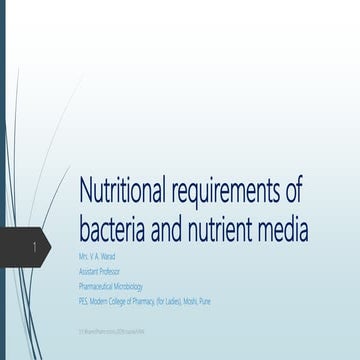 Nutritional requirements of bacteria and nutrient media (2)   copy