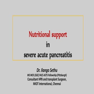 Nutritional support in severe acute pancreatitis | PPTX