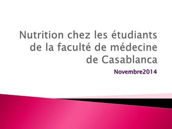 Etude sur la nutrition chez les étudiants de médecine de Casablanca 