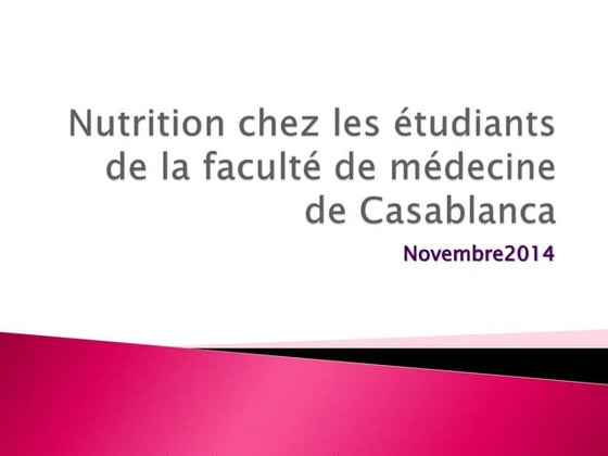 Etude sur la nutrition chez les étudiants de médecine de Casablanca 