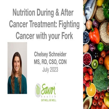Nutrition During & After Cancer Treatment: Fighting Cancer with your ...