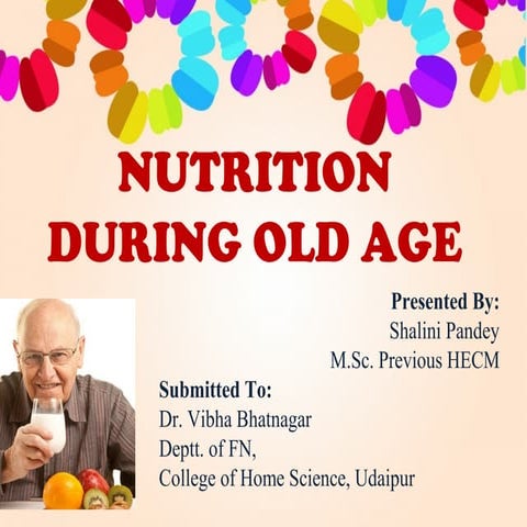 Nutrition during old age