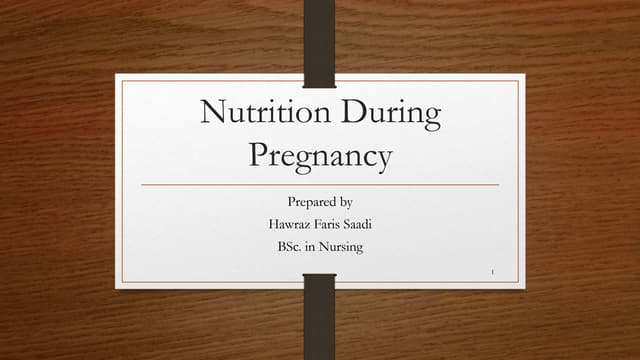 Nutrition during pregnancy and lactation | PPT