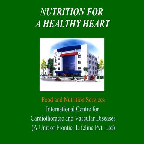 Nutrition for a healthy heart sept 09