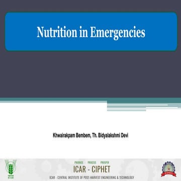 Nutrition in emergencies