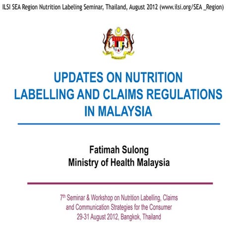 Nutrition Labeling & Claims Malaysia 2012