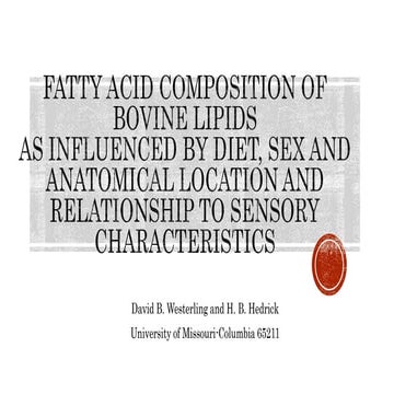 Fatty acid composition of bovine lipids