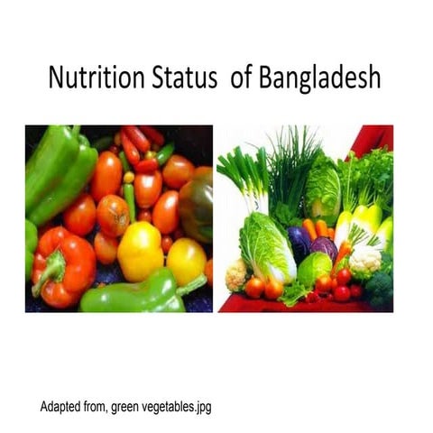 Nutrition status in bangladesh