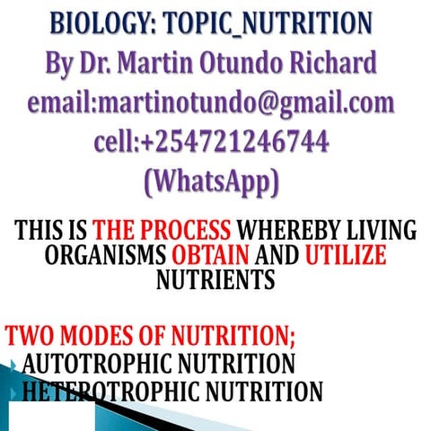 Nutrition topic in biology lesson by dr. martin otundo richard