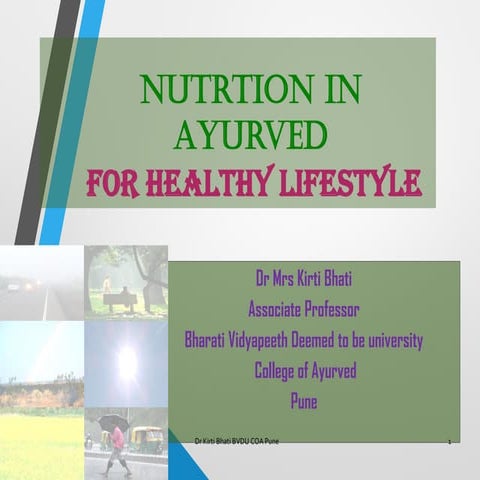 Nutrition in Ayurved for Healthy Lifestyle 