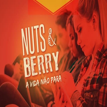 Nuts&Berry - Apresentação Comercial