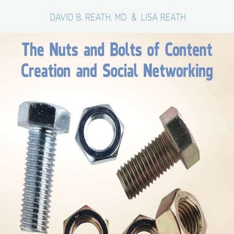Nuts and Bolts of Content Marketing for Plastic Surgeons