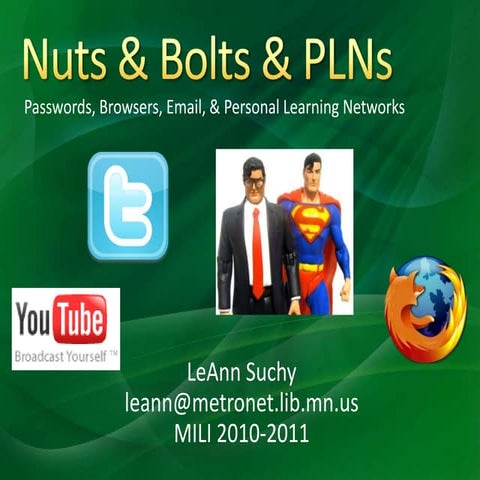 Nuts & Bolts & PLNs