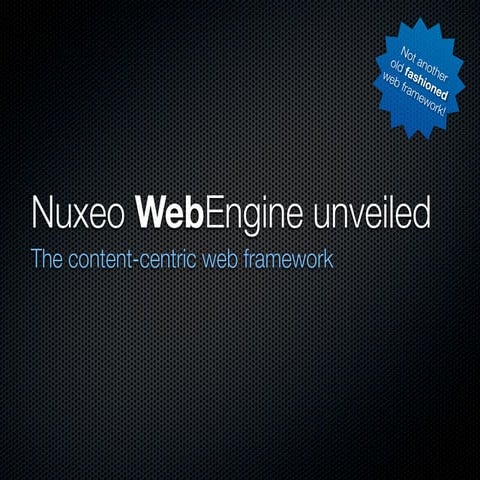 Nuxeo WebEngine unveiled