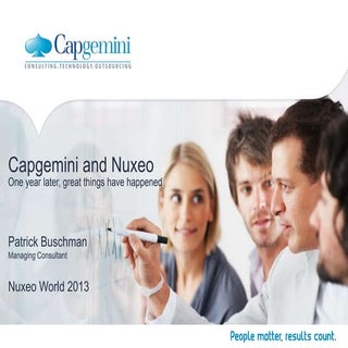 [Nuxeo World 2013] CAPGEMINI NL AND...