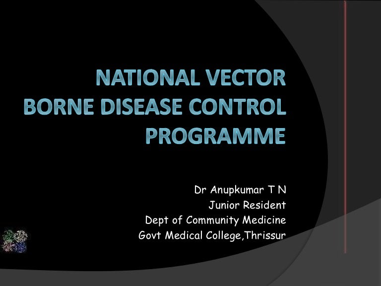 National Vector Borne Disease Control Programme