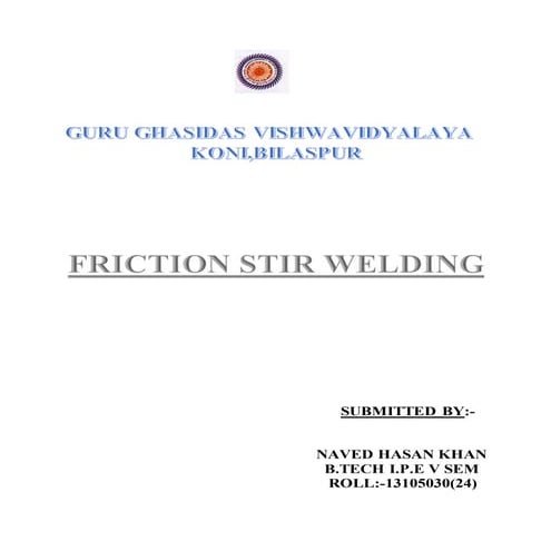 FRICTION STIR WELDING