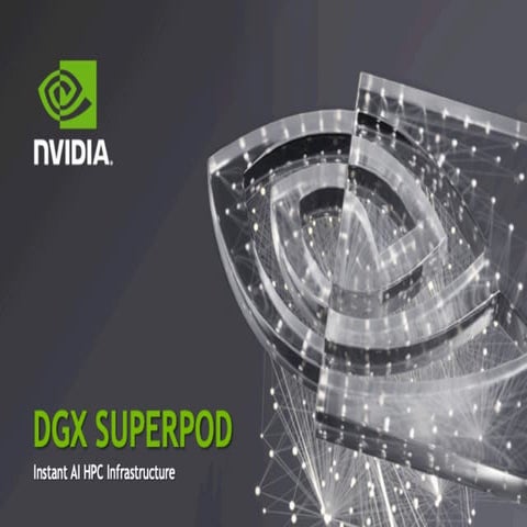 DGX SuperPOD: Instant Infrastructure for AI Leadership | PDF