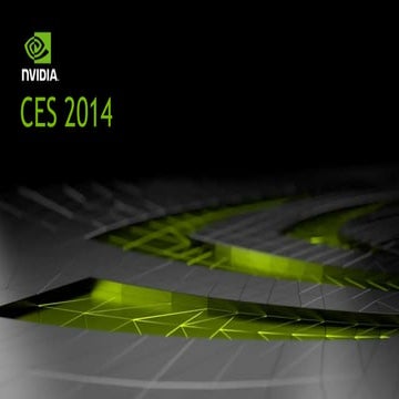 Highlights from NVIDIA at CES 2014