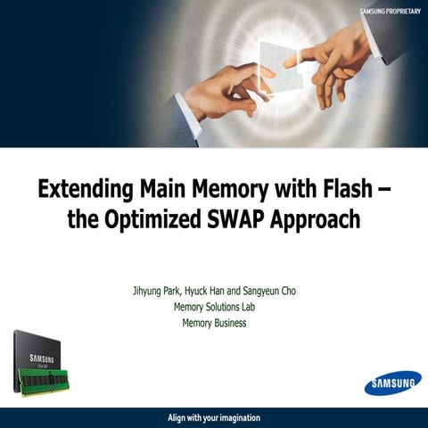 Nvmw 2014  extending main memory with flash-the optimized swap approach