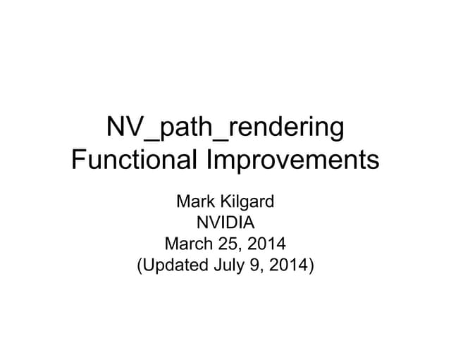 NV_path rendering Functional Improvements
