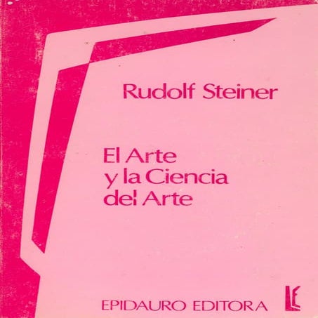 Steiner Rudolf :: El arte y la ciencia del arte